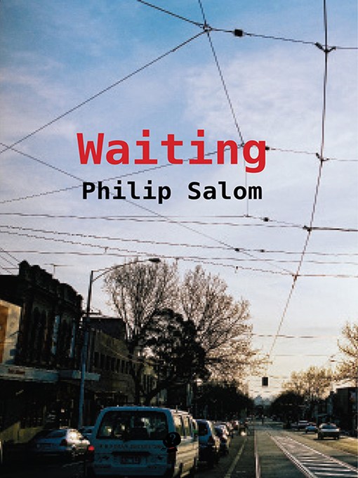 Title details for Waiting by Philip Salom - Available